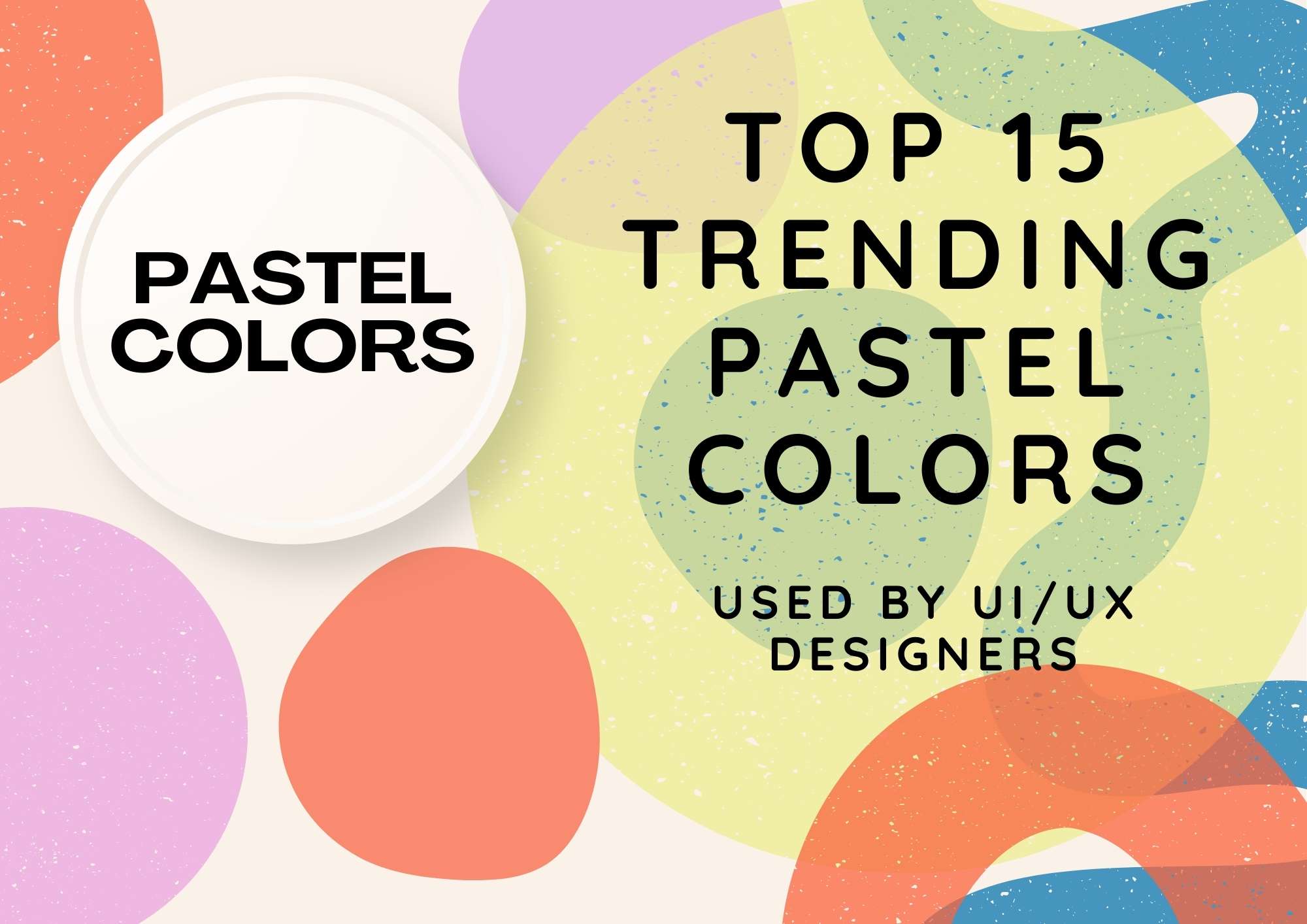 top 15 trending pastel colors