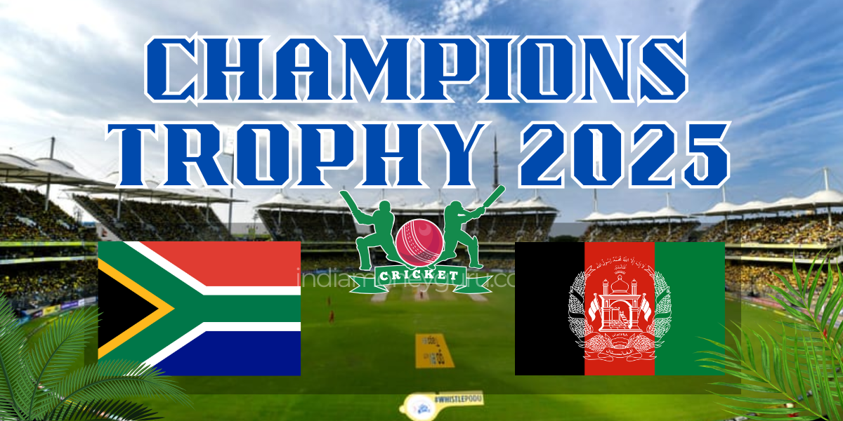 ICC Champions Trophy 2025: Afghanistan vs South Africa